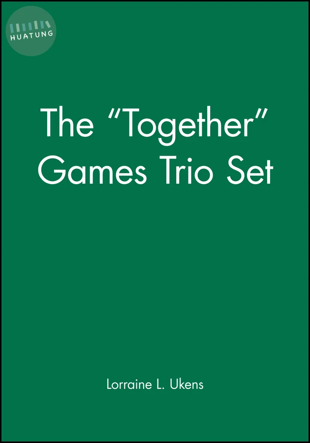 The "Together" Games Trio Set, Includes: Getting Together; Working Together; All Together Now 
