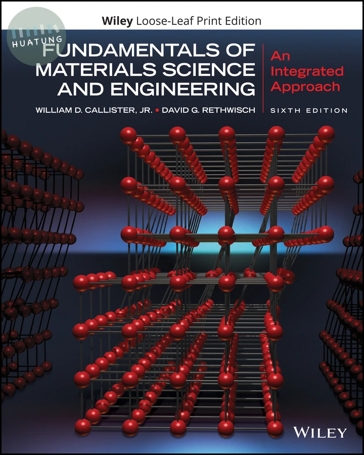 Fundamentals of Materials Science and Engineering 