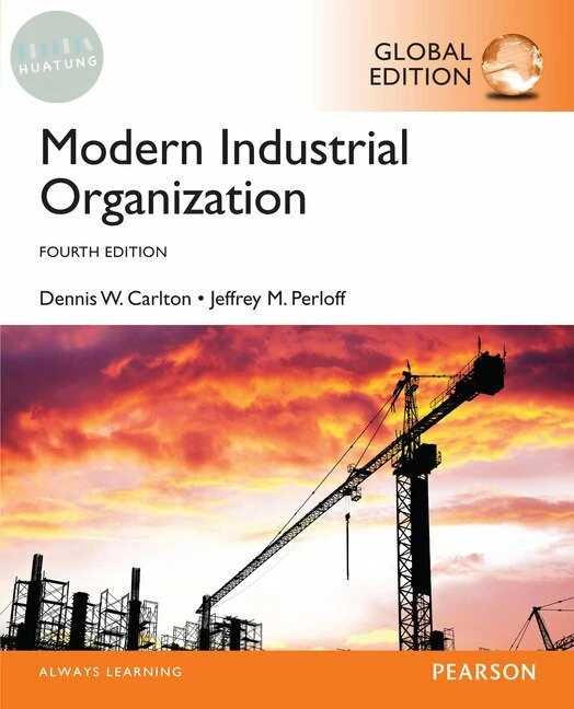 Modern Industrial Organization (4版)
