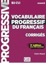 Vocabulaire progressif du français, Niveau avancé Corrigés (1版)