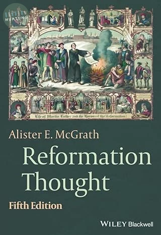 REFORMATION THOUGHT: AN INTRODUCTION (5版)