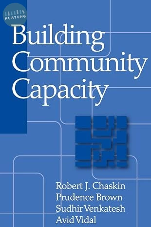 Building Community Capacity (Modern Applications of Social Work Series) (1版)