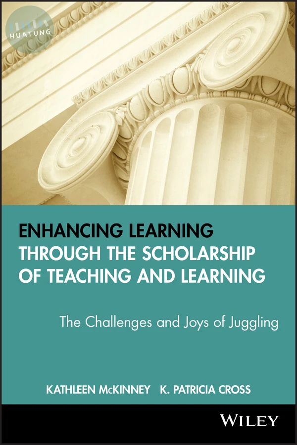 Enhancing Learning Through the Scholarship of Teaching and Learning 