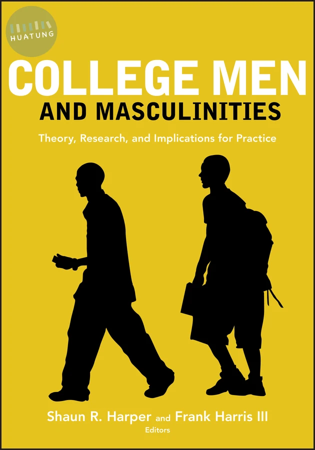 College Men and Masculinities 