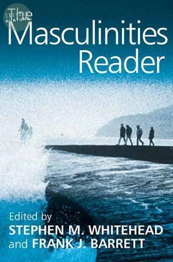 The Masculinities Reader 