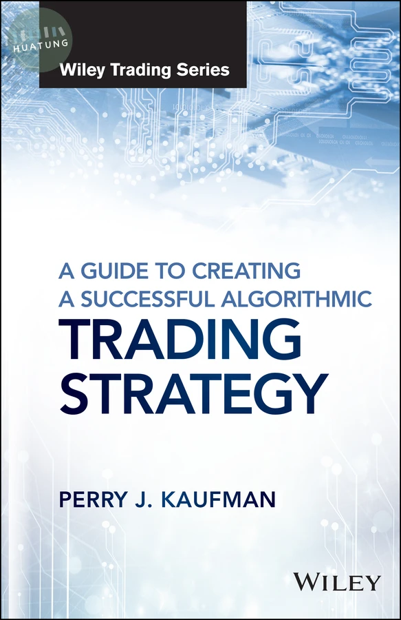 A Guide to Creating A Successful Algorithmic Trading Strategy 