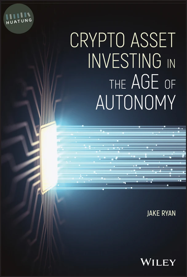 Crypto Asset Investing in the Age of Autonomy 