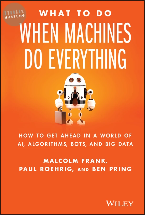 What To Do When Machines Do Everything 