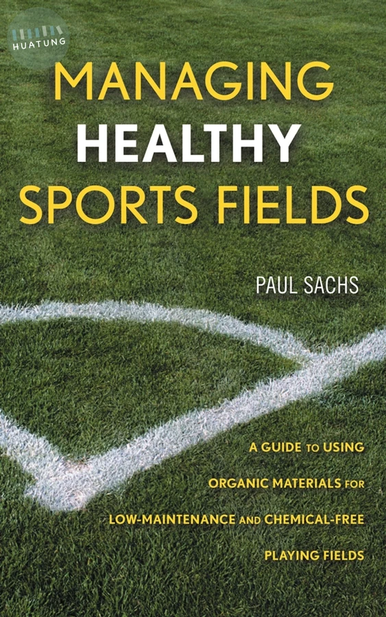 Managing Healthy Sports Fields 