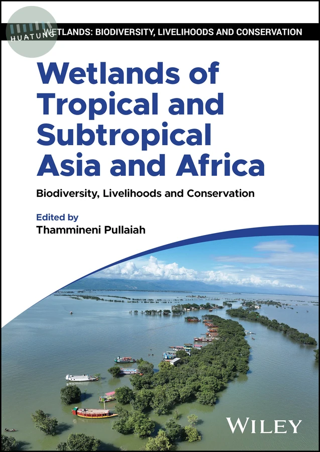 Wetlands of Tropical and Subtropical Asia and Africa 
