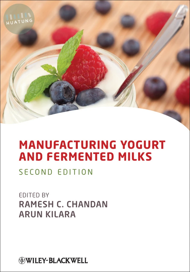 Manufacturing Yogurt and Fermented Milks 