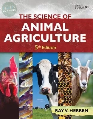 The Science of Animal Agriculture, (1版)