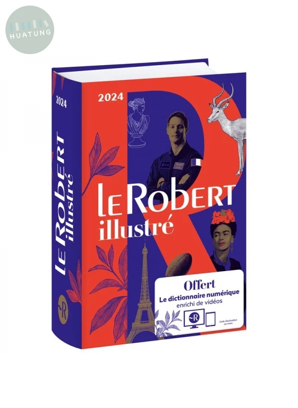 Dictionnaire Le Robert illustré 2024 et son dictionnaire en ligne 