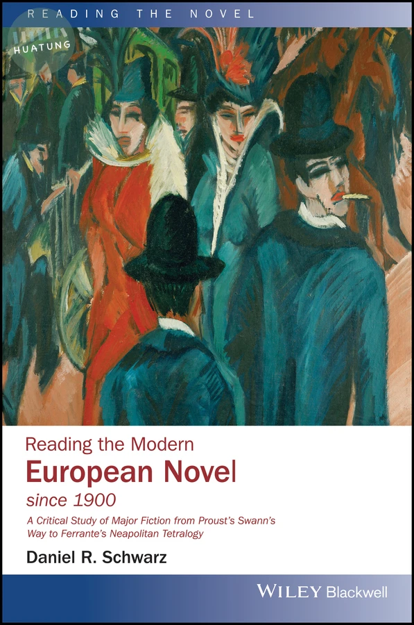 Reading the Modern European Novel since 1900 