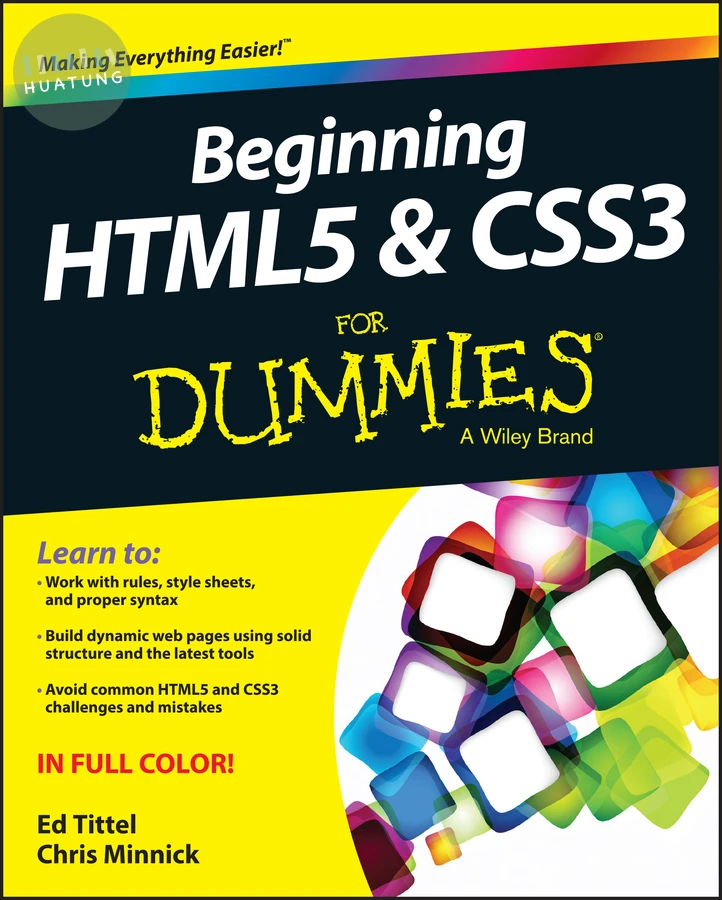 Beginning HTML5 and CSS3 For Dummies 
