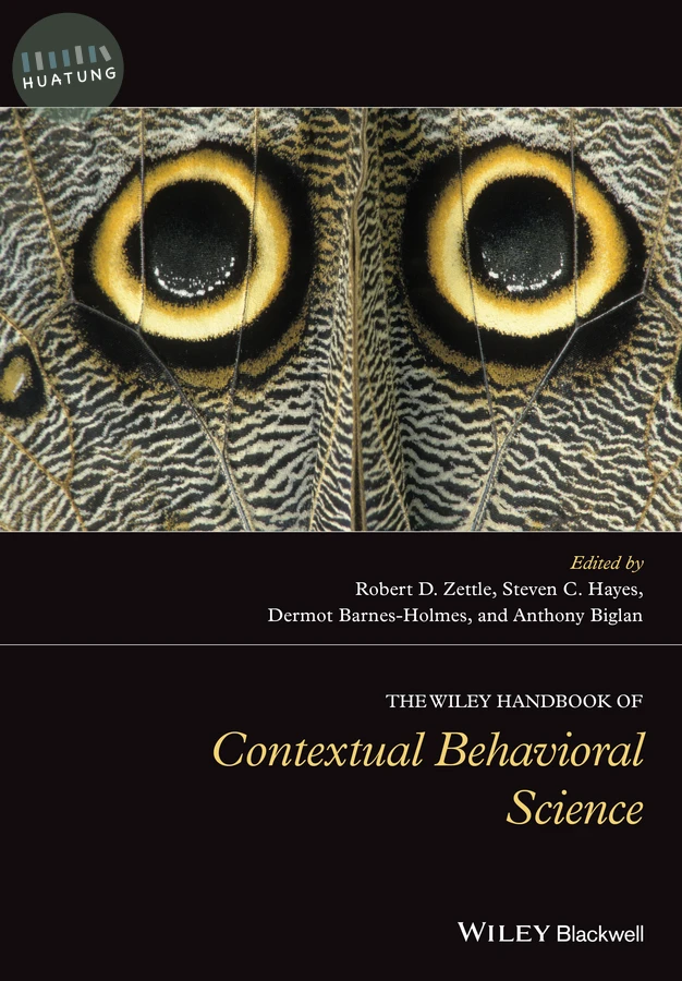 The Wiley Handbook of Contextual Behavioral Science 