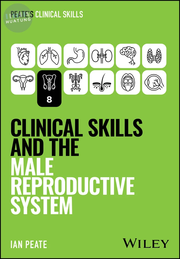 Clinical Skills and the Male Reproductive System 