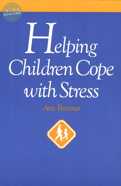 Helping Children Cope with Stress 