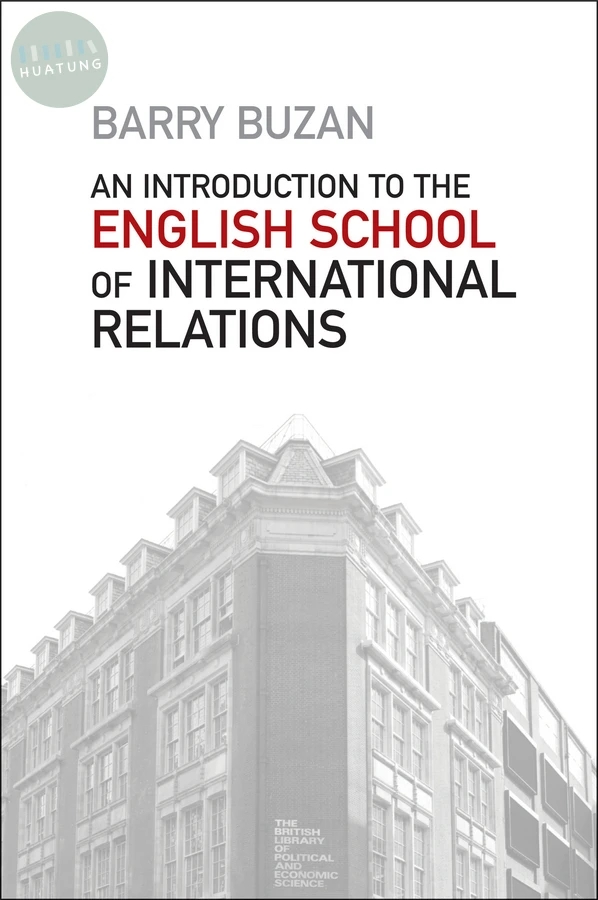 An Introduction to the English School of International Relations 