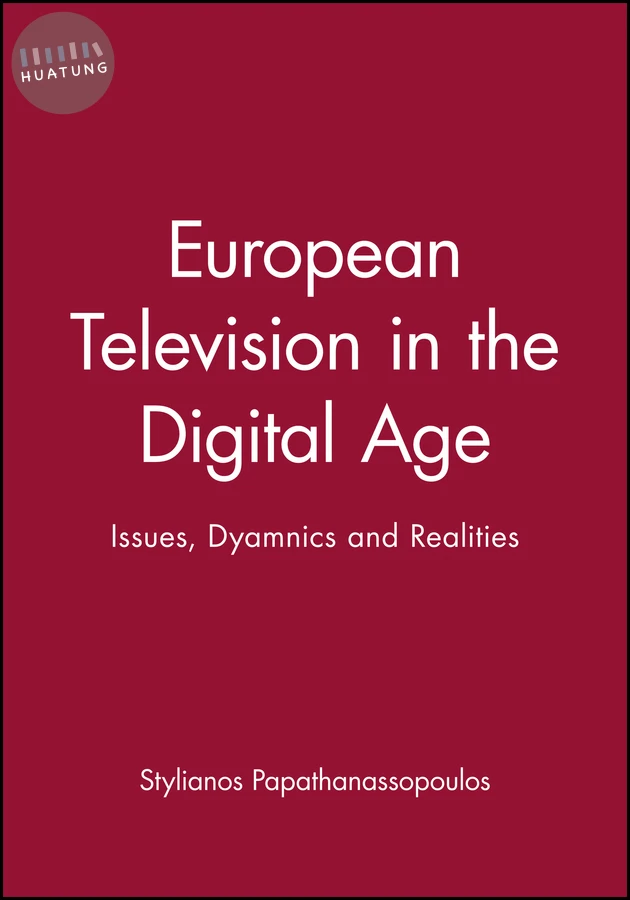 European Television in the Digital Age 