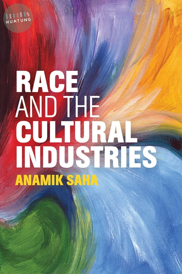 Race and the Cultural Industries 