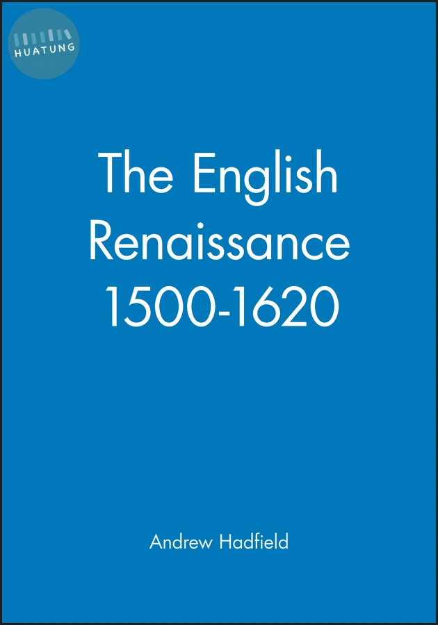 The English Renaissance 1500-1620 