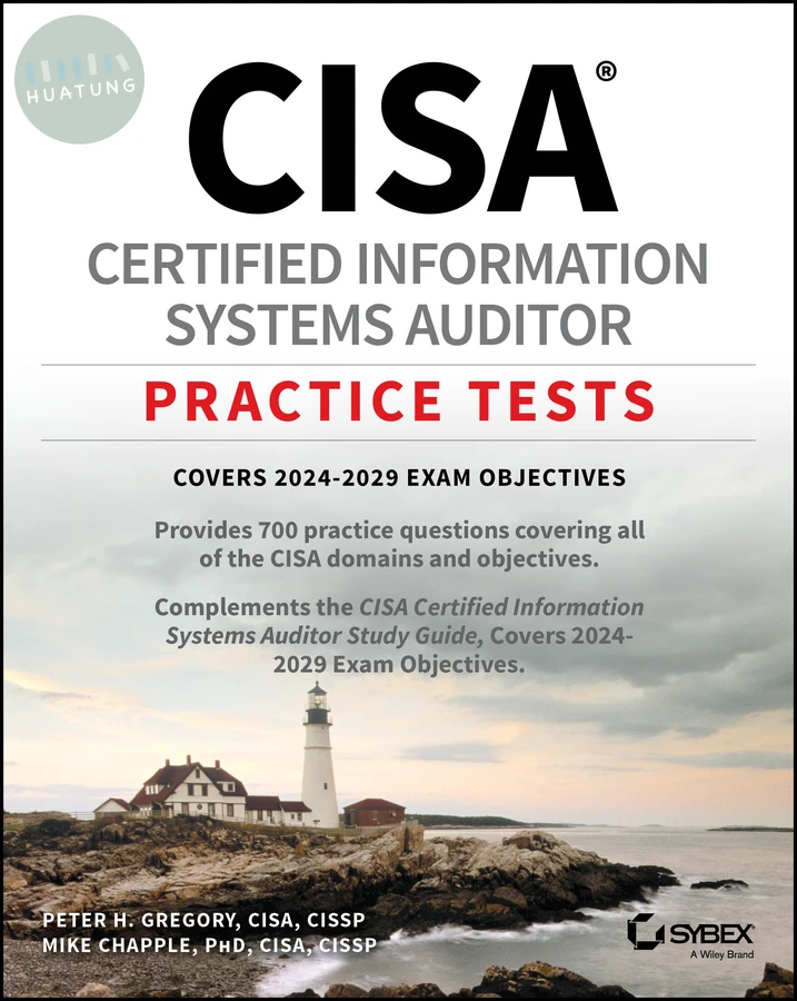CISA Certified Information Systems Auditor Practice Tests 