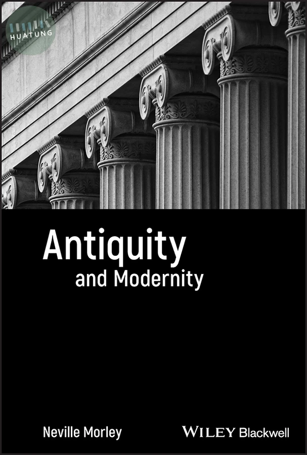 Antiquity and Modernity 