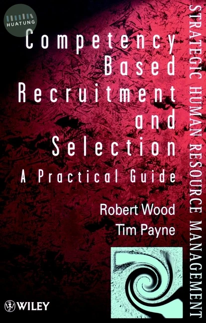 Competency-Based Recruitment and Selection 
