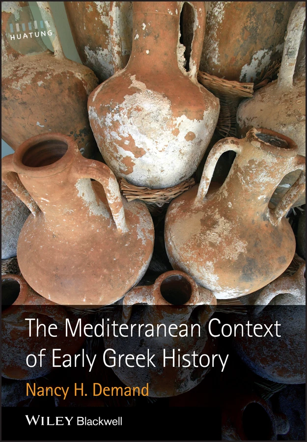 The Mediterranean Context of Early Greek History 