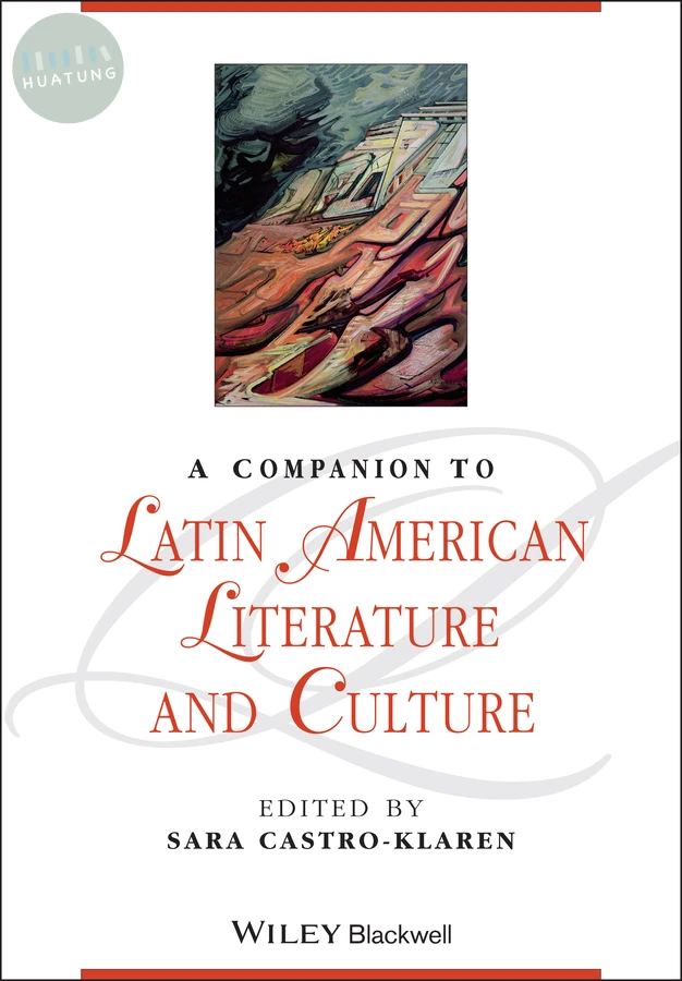 A Companion to Latin American Literature and Culture 
