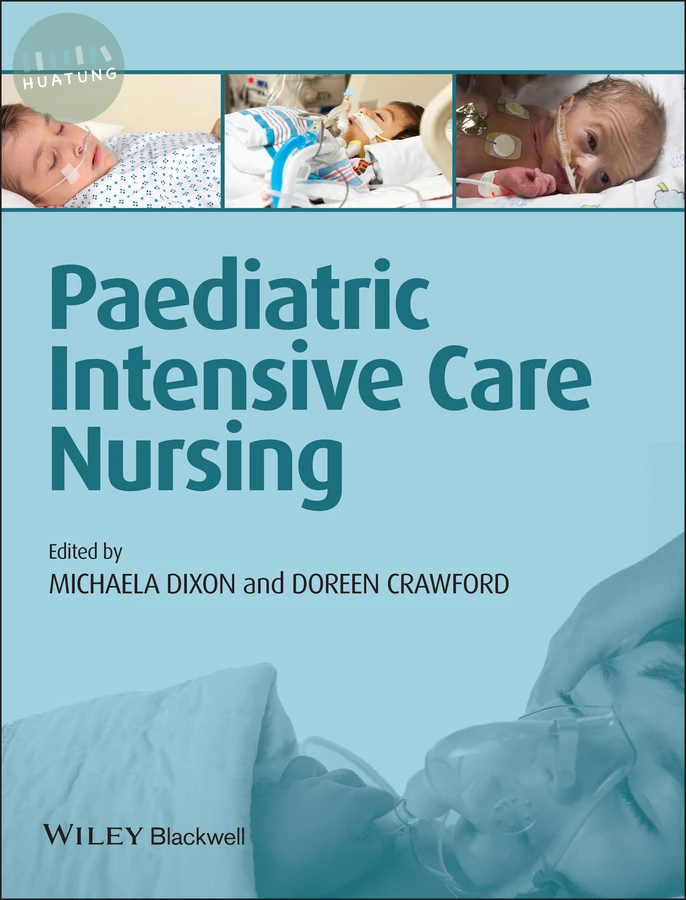 Paediatric Intensive Care Nursing 