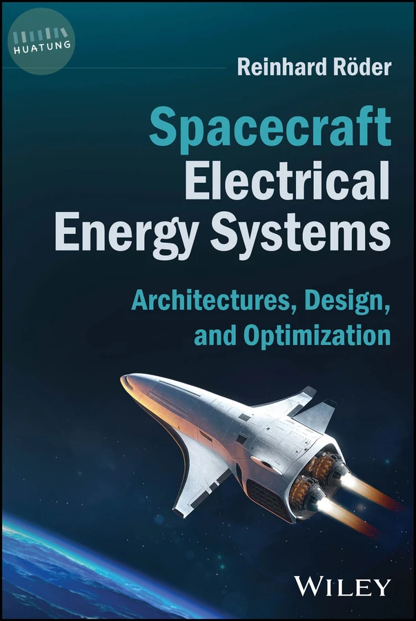 Spacecraft Electrical Energy Systems 