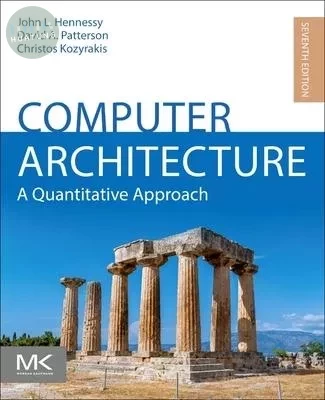 Computer Architecture: A Quantitative Approach (7版)