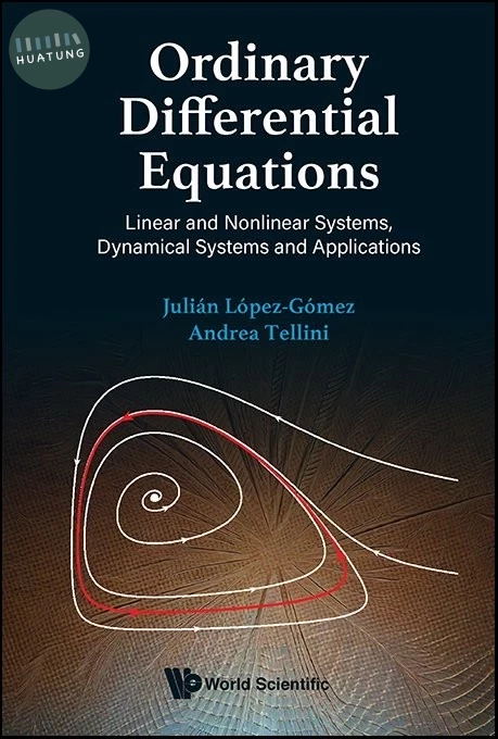 Ordinary Differential Equations: Linear and Nonlinear Systems, Dynamical Systems and Applications (1版)