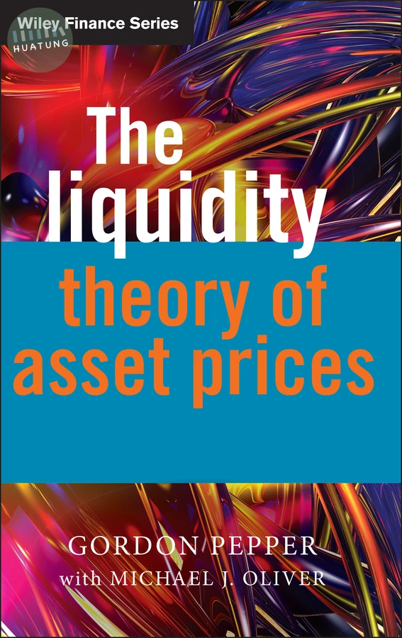 The Liquidity Theory of Asset Prices 