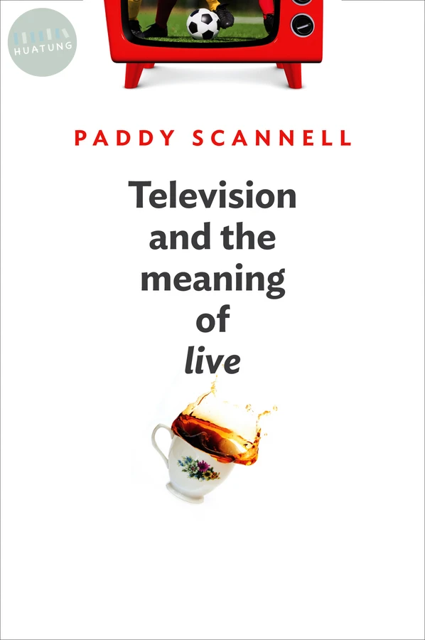 Television and the Meaning of 'Live' 