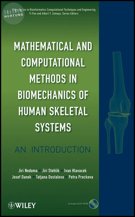 Mathematical and Computational Methods in Biomechanics of Human Skeletal Systems 