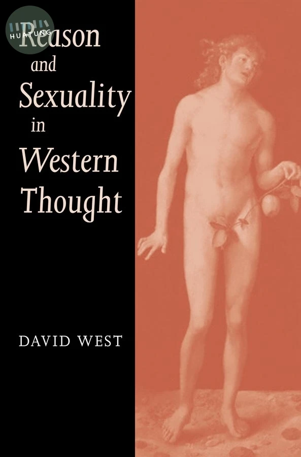 Reason and Sexuality in Western Thought 
