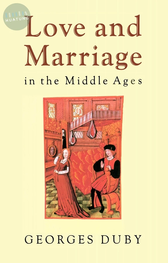 Love and Marriage in the Middle Ages 