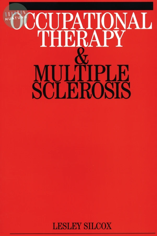 Occupational Therapy and Mulitple Sclerosis 