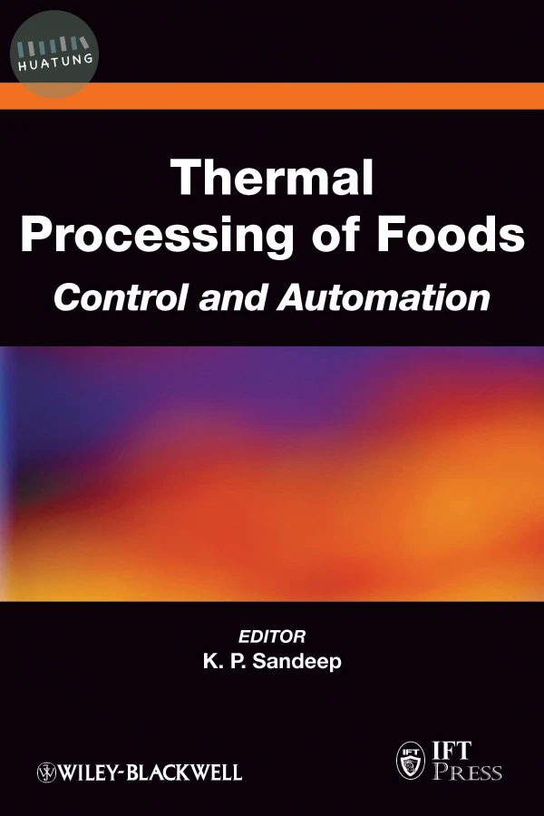 Thermal Processing of Foods 