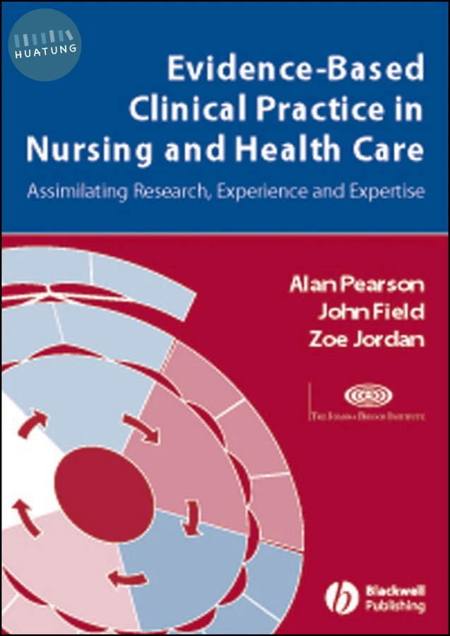 Evidence-Based Clinical Practice in Nursing and Health Care 