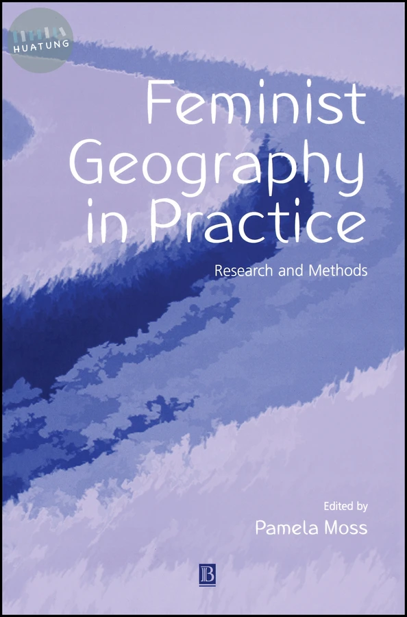 Feminist Geography in Practice 