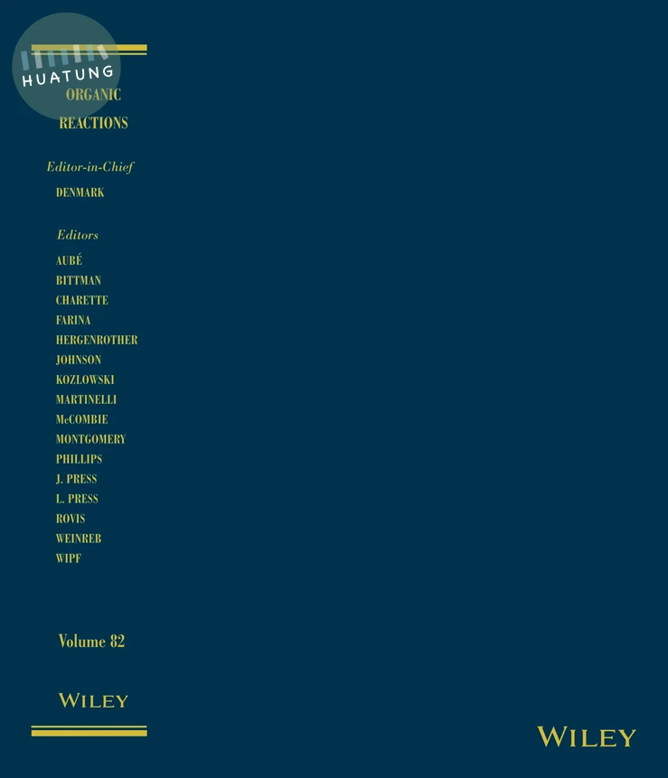 Organic Reactions, Volume 82 