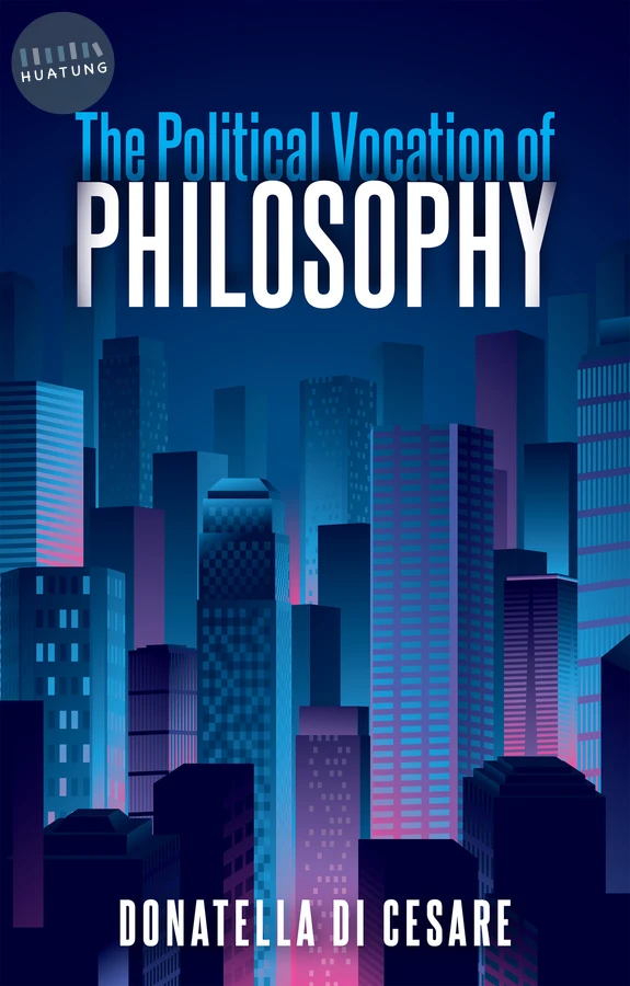 The Political Vocation of Philosophy 