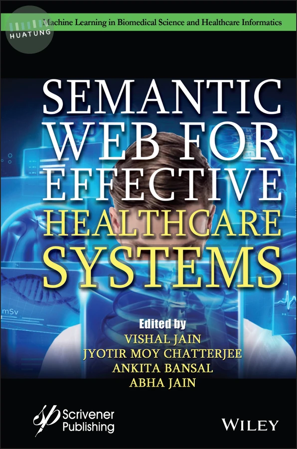 Semantic Web for Effective Healthcare Systems 
