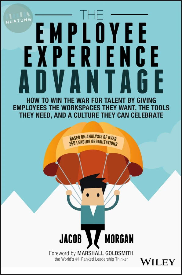 The Employee Experience Advantage 
