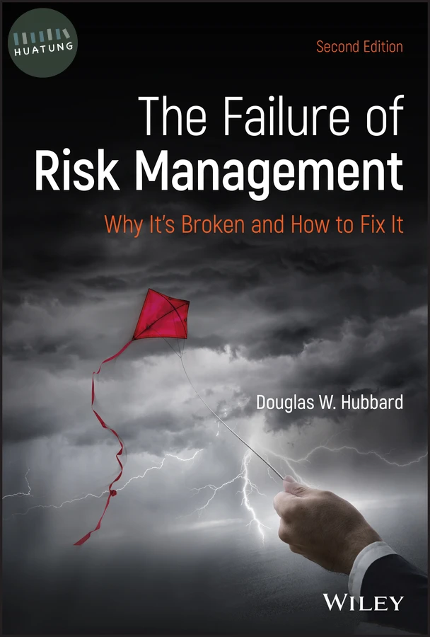 The Failure of Risk Management 