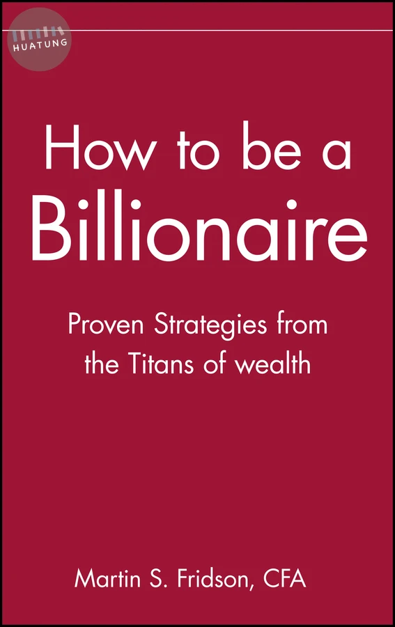 How to be a Billionaire 